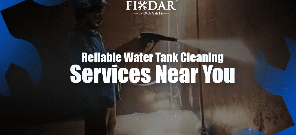Reliable Water Tank Cleaning Services Near You